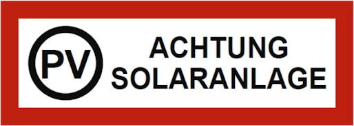 Feuerwehrschild für Photovoltaikanlagen PV - Achtung Solaranlage