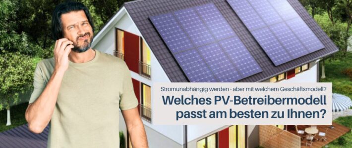 Acht innovative Betreibermodelle für Photovoltaikanlagen